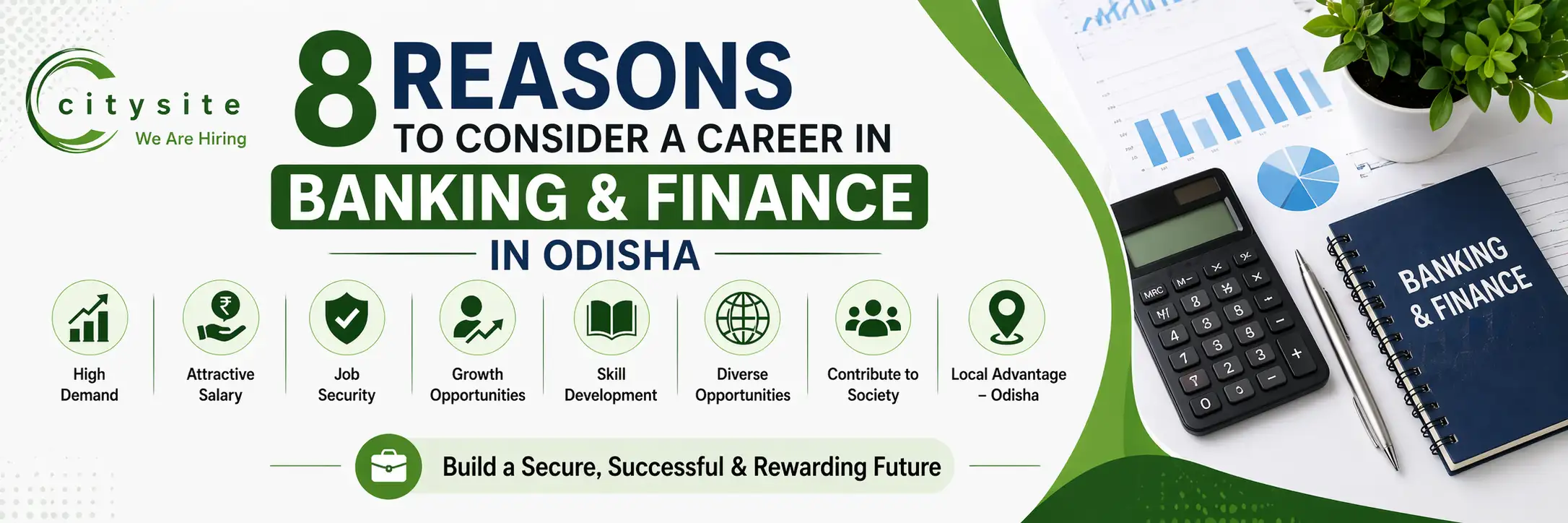8 Reasons to Consider a Career in Banking & Finance in Odisha